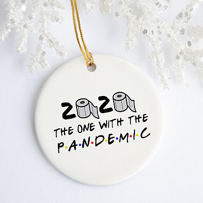 Alternative view of Friends TV Show 2020 The One With The Pandemic Where We Were Quarantined Christmas 2020 Circle Ornament