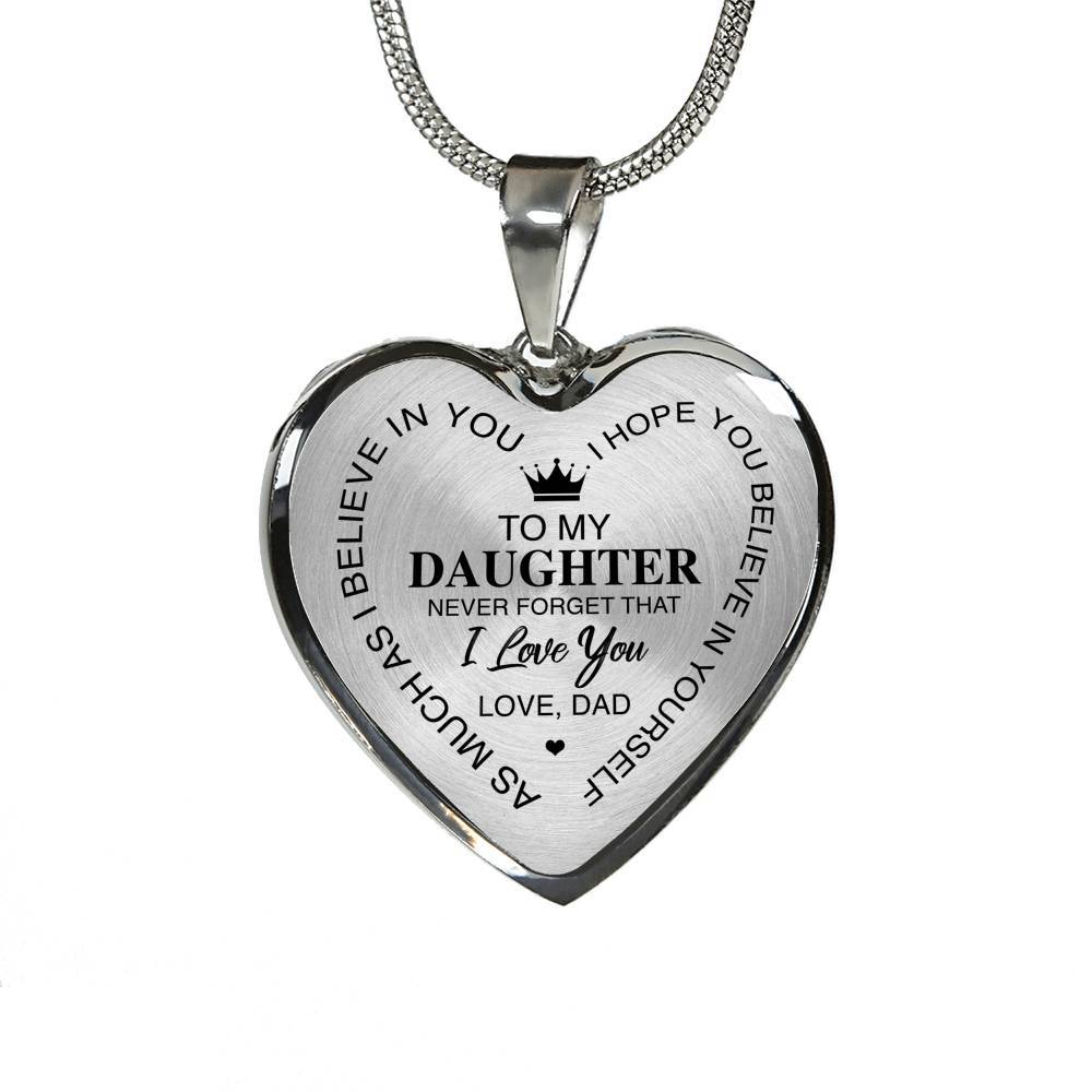 To My Daughter Im Your Dad Emotional Father Daughter Quotes Heart Pendant Necklace - Heart Luxury Necklace (Silver)