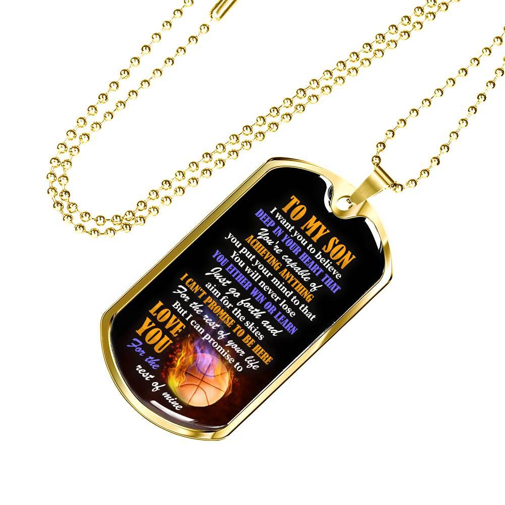To My Son I Want You To Believe Deep In Your Heart That You're Capable Of Achieving Anything Dog Tag Pendant Necklace - Dog Tag (Gold Plated) To My Son I Want You To Believe Deep In Your Heart That You're Capable Of Achieving Anything Dog Tag Pendant Necklace - Dog Tag (Gold Plated)