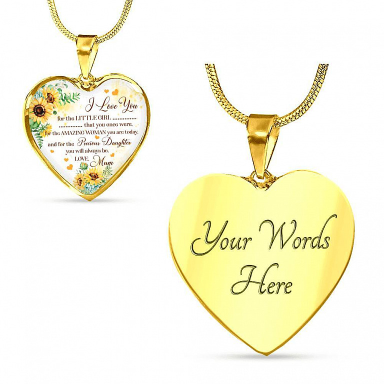 I Love You For The Little Girl That You Once Were For The Amazing Woman You Are Today Heart Pendant Necklace - Heart Luxury Necklace (Gold Plated)