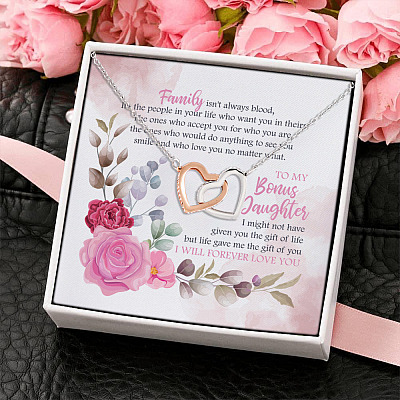 To My Bonus Daughter I Might Not Have Given You the Gift of Life Joined Interlocking Hearts Pendant Necklace