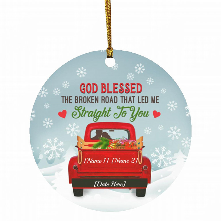 Personalized God Blessed The Broken Road, White, Circle Ornament