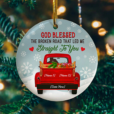 Alternative view of Personalized God Blessed The Broken Road That Led Me Straight To You Circle Christmas Ornament Keepsake
