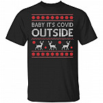 Baby It's Covid Outside Ugly T-Shirt - Christmas 2020 Ugly T-Shirt - Christmas Quarantine 2020 Ugly T-Shirt, Black, Unisex T-Shirt
