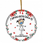 Personalized I Served During Covid 19, White, Circle Ornament