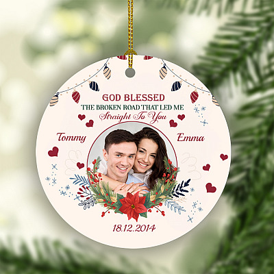 Alternative view of Personalized Photo God Blessed The Broken Road That Led Me Straight To You Christmas Flat Circle Ornament
