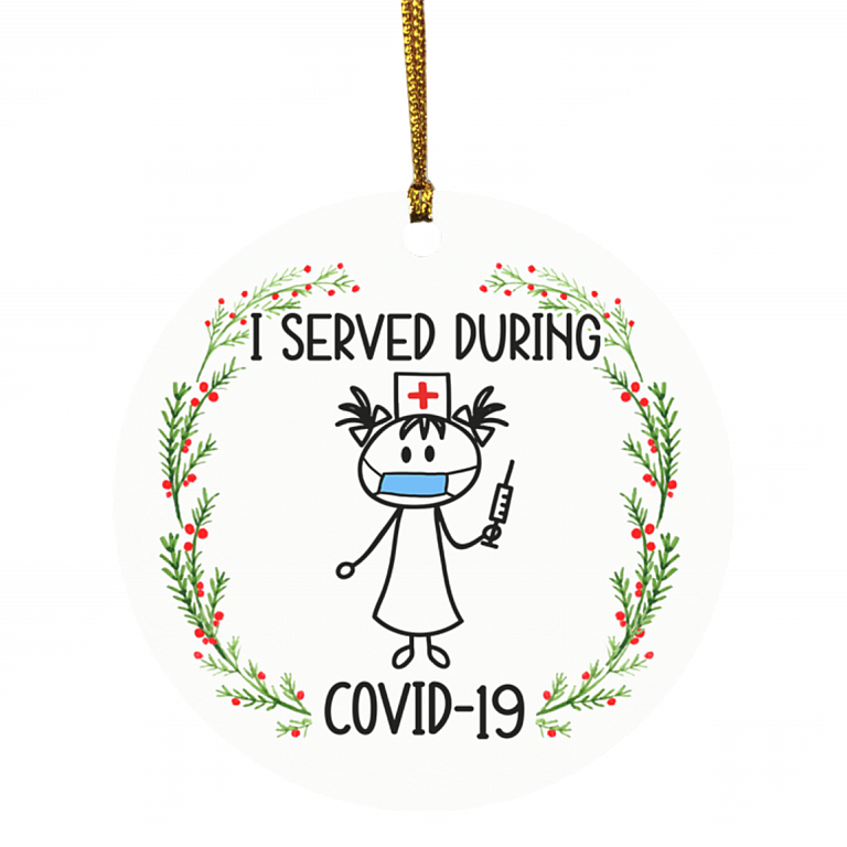 I Served During Covid-19 Nurse With Mask Circle Christmas Ornament Keepsake - Funny Nurse Holiday Ornament, White, Circle Ornament