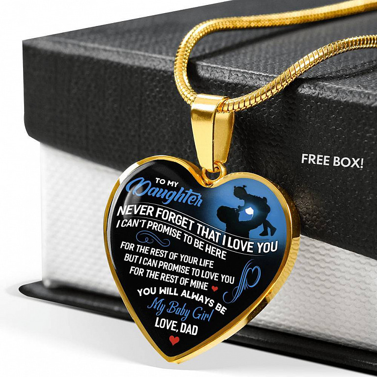 From Dad To My Daughter Never Forget That I Love You I Can't Promise To Be Here Luxury Heart Pendant Necklace - Heart Luxury Necklace (Gold Plated)
