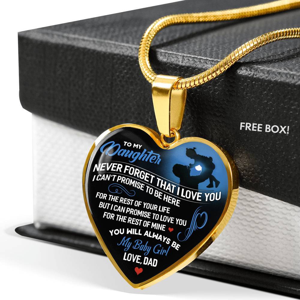 From Dad To My Daughter Never Forget That I Love You I Can't Promise To Be Here Luxury Heart Pendant Necklace - Heart Luxury Necklace (Gold Plated) From Dad To My Daughter Never Forget That I Love You I Can't Promise To Be Here Luxury Heart Pendant Necklace - Heart Luxury Necklace (Gold Plated)