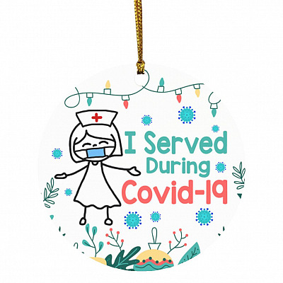 I Served During Pandemic, White, Circle Ornament