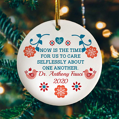 Alternative view of Now Is The Time For Us To Care Selflessly About One Another Circle Christmas Ornament Keepsake - Holiday Christmas Ornament