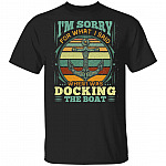 Sorry For What I Said While Shirt, Black, Unisex T-Shirt