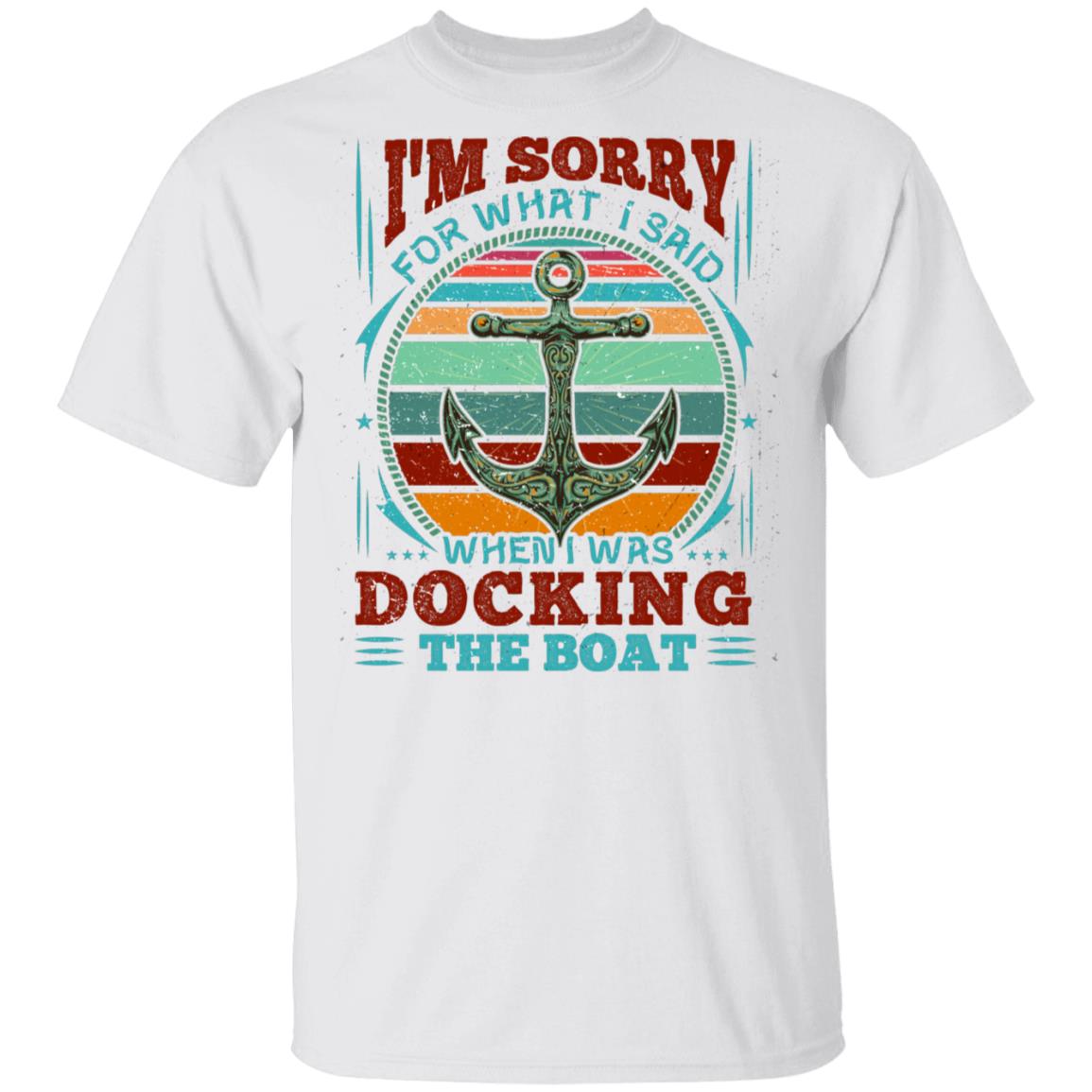 Sorry For What I Said Light Shirt, White, Unisex T-Shirt