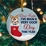 Personalized Dear Santa I've Been A Very Good Dog This Year Corgi Circle Ornament 2
