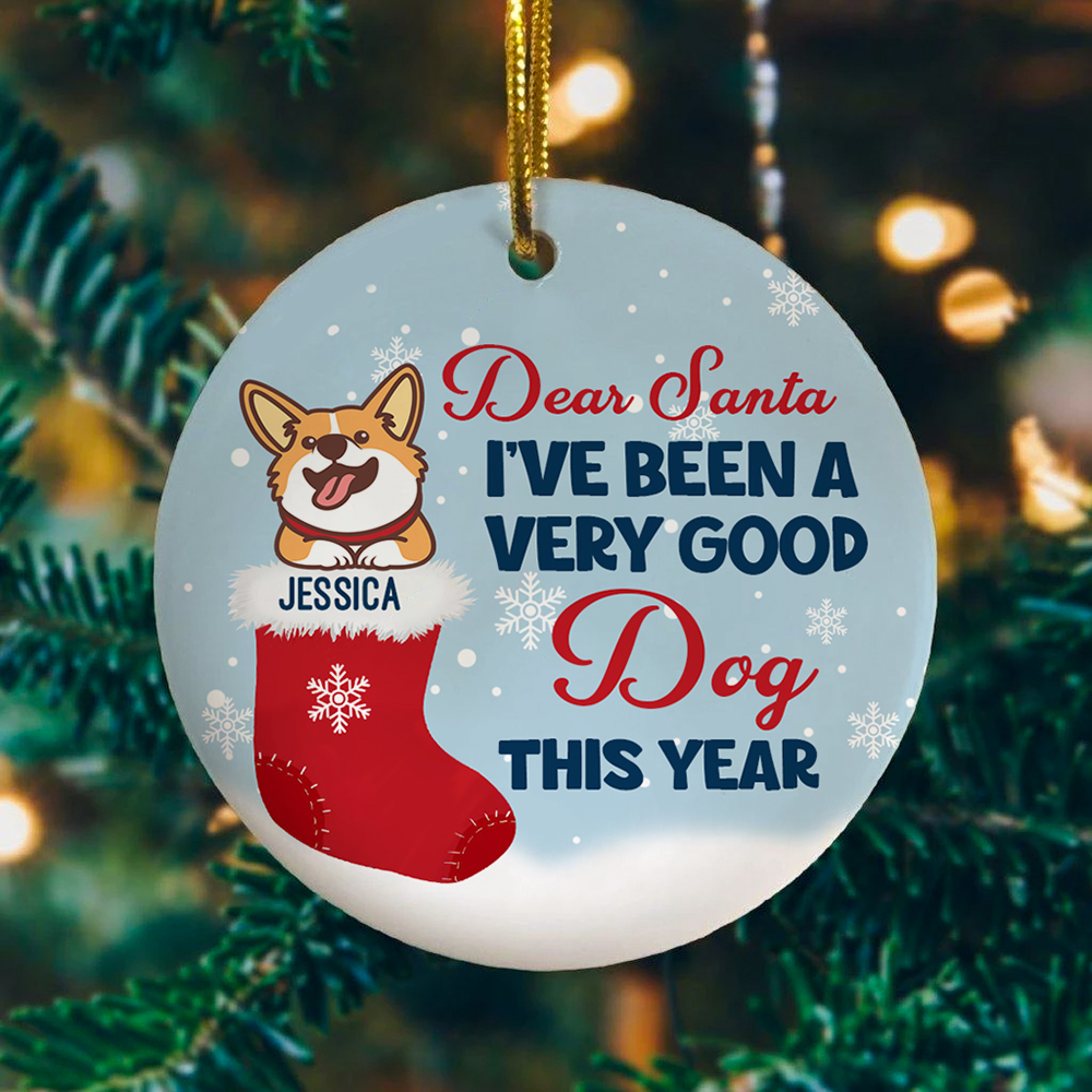 Personalized Dear Santa I've Been A Very Good Dog This Year Corgi Circle Ornament 1