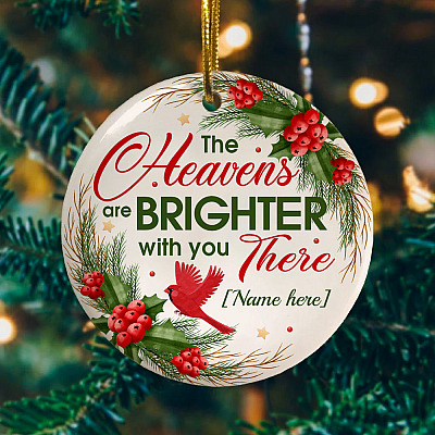 Alternative view of Personalized Cardinal The Heavens Are Brighter With You There Memorial Christmas Circle Ornament Keepsake
