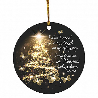 I Dont Need An Angel On, White, Circle Ornament