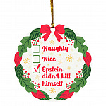Naughty Nice Epstein Ornament Keepsake, White, Circle Ornament