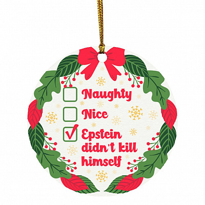 Naughty Nice Epstein Ornament Keepsake, White, Circle Ornament