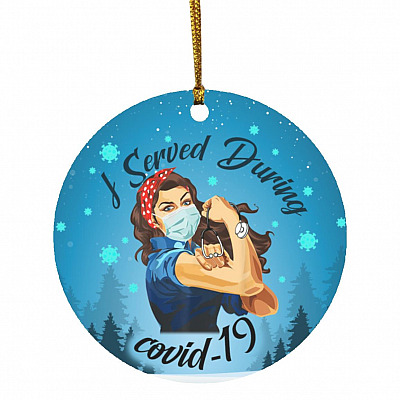 3KT. Strong Nurse I Served during covid-19(4), White, Circle Ornament