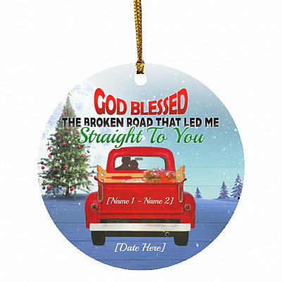 3KT. God Blessed The Broken Road_Personalized, White, Circle Ornament