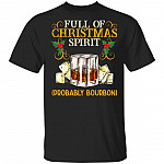 74 HG. Full Of Christmas Bourbon, Black, Unisex T-Shirt