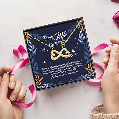 To My Wife I Choose You To Do Life With Hand In Hand Side By Side Infinity Heart Pendant Necklace