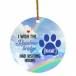 10VT. I Wish The Rainbow 1 Dogpaw 1-customized Personalized I Wish The Rainbow 1 Ornament, White, Circle Ornament 10VT. I Wish The Rainbow 1 Dogpaw 1-customized Personalized I Wish The Rainbow 1 Ornament, White, Circle Ornament