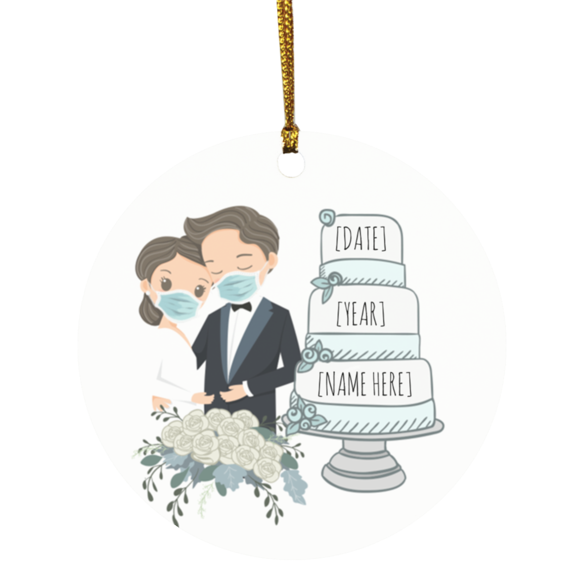 Personalized Bride And Groom Wearing Ma-sk Christmas Ornament - Married Quarantine Wedding Christmas Ornament, White, Circle Ornament Personalized Bride And Groom Wearing Ma-sk Christmas Ornament - Married Quarantine Wedding Christmas Ornament, White, Circle Ornament