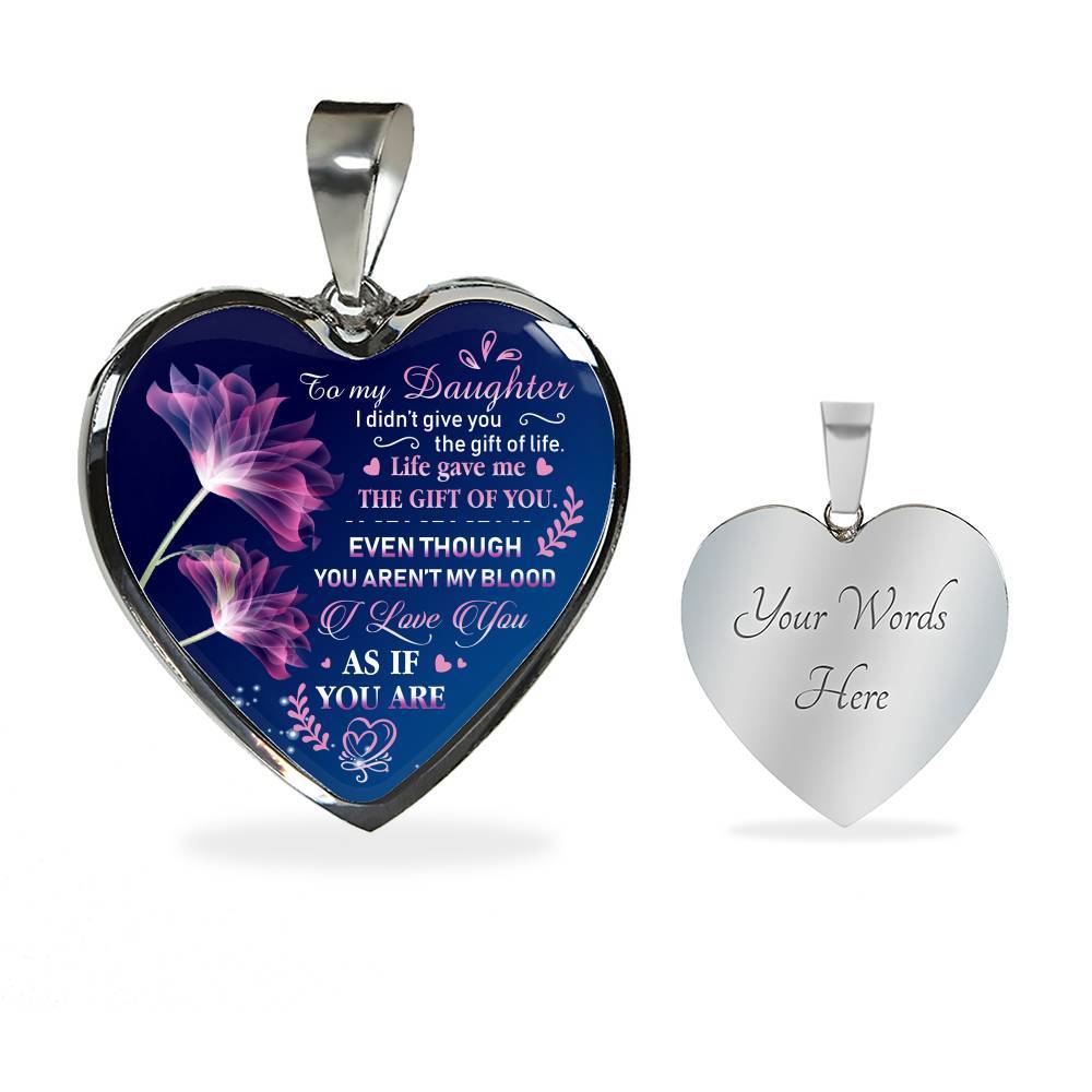 To My Bonus Daughter I Didn't Give You The Gift Of Life Life Gave Me The Gift Of You Heart Pendant Necklace - Heart Luxury Necklace (Silver) To My Bonus Daughter I Didn't Give You The Gift Of Life Life Gave Me The Gift Of You Heart Pendant Necklace - Heart Luxury Necklace (Silver)