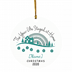 Personalized Pandemic Lockdown 2020 Christmas Ornament - The Year We Stayed At Home Holiday Decoration, White, Circle Ornament