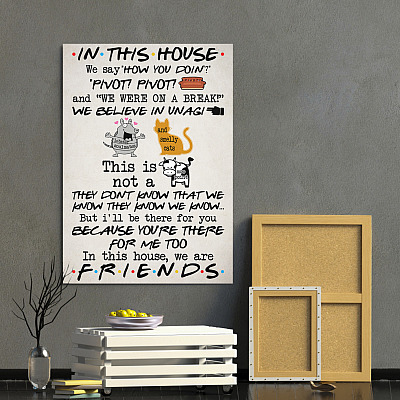Alternative view of In This House We Say How You Doin Friend Wrapped Framed Canvas Prints - Unframed Poster - Home Decor Wall Art