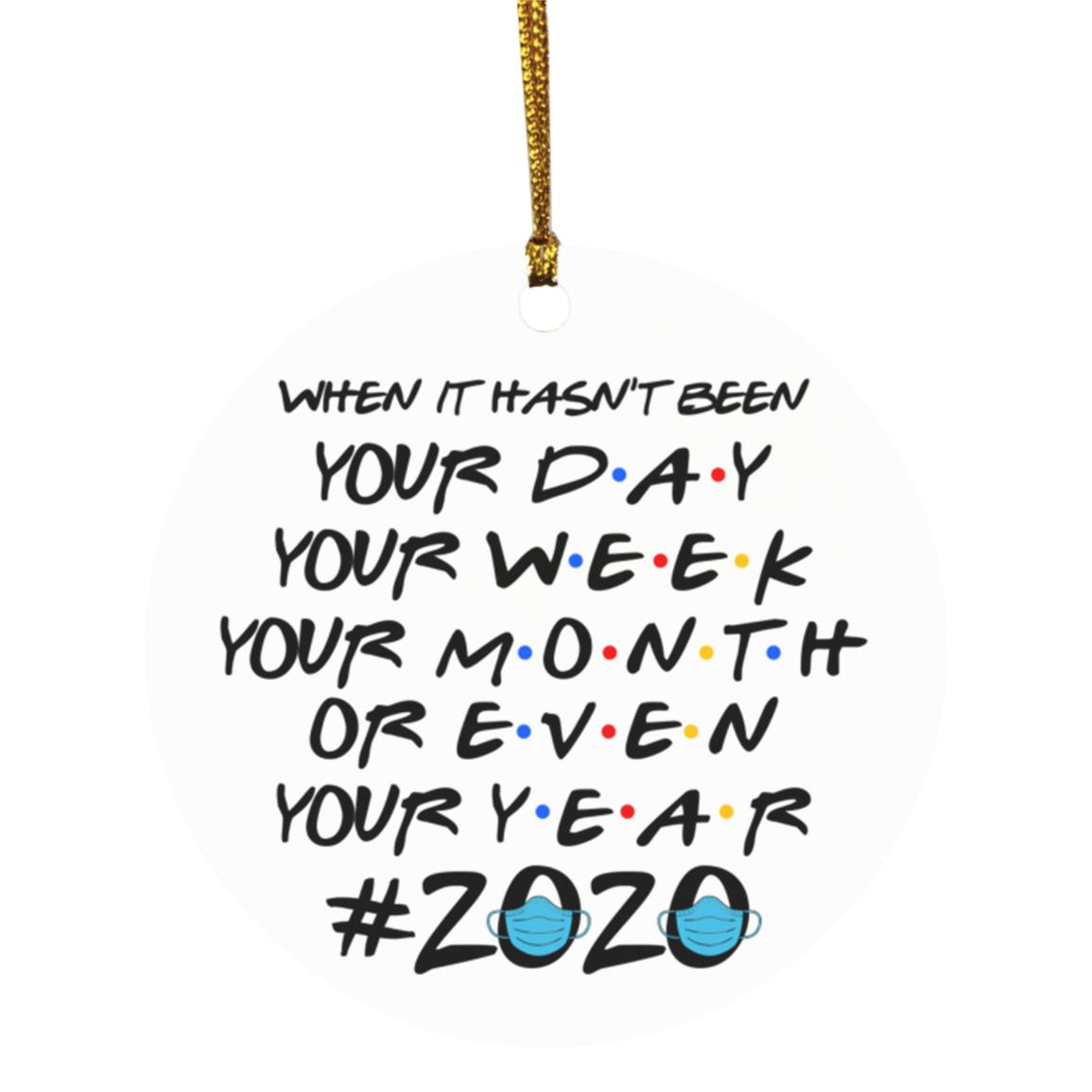 When It Hasn't Been Ornament, White, Circle Ornament When It Hasn't Been Ornament, White, Circle Ornament