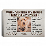 81 HG. When Visiting My House Custom Photo-Sample Design Personalized Custom Photo Image Poster, White, 0.75'' Framed Canvas 81 HG. When Visiting My House Custom Photo-Sample Design Personalized Custom Photo Image Poster, White, 0.75'' Framed Canvas