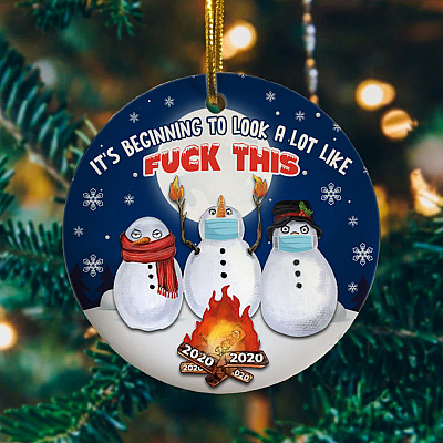 Alternative view of Snowman It's Beginning To Look A Lot Like Fuck This 2020 Christmas Holiday Flat Circle Ornament
