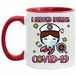 I Served During Covid-19 Accent Mug, White/Red, 11 oz. Accent Mug