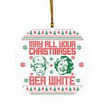 36 HG. May All Your Christmases Bea White - ornament(1) May All Your Christmases Ornament, White, Circle Ornament 36 HG. May All Your Christmases Bea White - ornament(1) May All Your Christmases Ornament, White, Circle Ornament