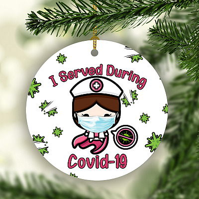 Alternative view of I Served During Covid-19 Circle Ornament Keepsake - Cute Nurse Gift Christmas Gift