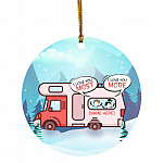 7KT. Camping I Love You More Most_Customized, White, Circle Ornament 7KT. Camping I Love You More Most_Customized, White, Circle Ornament