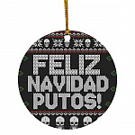 Feliz Navidad Putos Circle Ornament, White, Circle Ornament