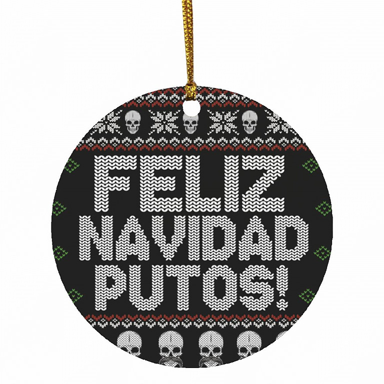 Feliz Navidad Putos Circle Ornament, White, Circle Ornament