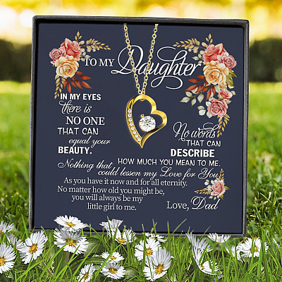Dad To My Daughter In My Eyes There Is No One That Can Equal Your Beauty Forever Love Heart Pendant Necklace