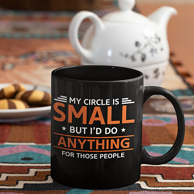 Alternative view of My Circle Is Small Ceramic Coffee Mug - Beer Stein - Water Bottle - Color Changing Mug