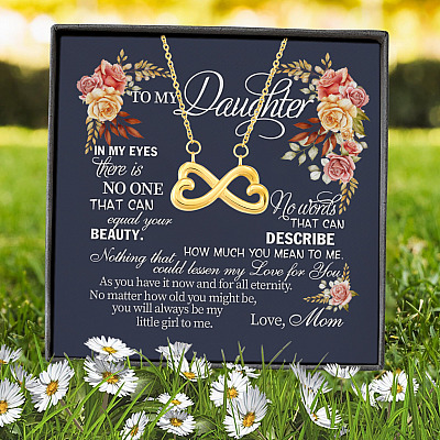 Mom To My Daughter In My Eyes There Is No One That Can Equal Your Beauty Infinity Heart Pendant Necklace