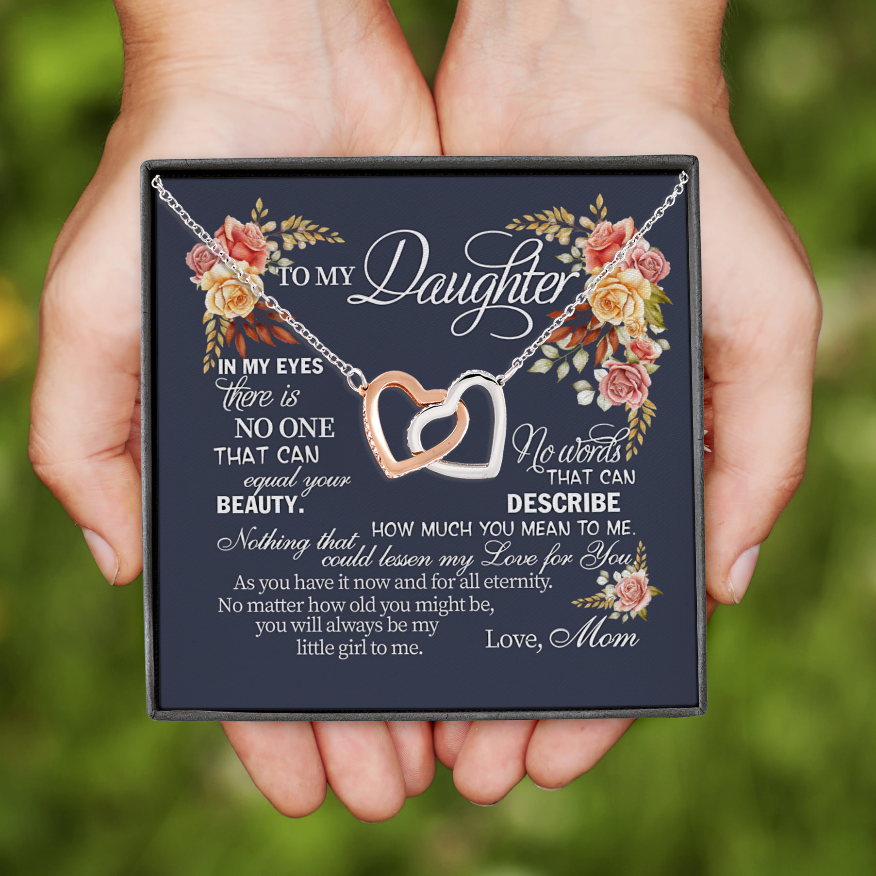 Mom To My Daughter In My Eyes There Is No One That Can Equal Your Beauty Joined Interlocking Hearts Pendant Necklace Mom To My Daughter In My Eyes There Is No One That Can Equal Your Beauty Joined Interlocking Hearts Pendant Necklace