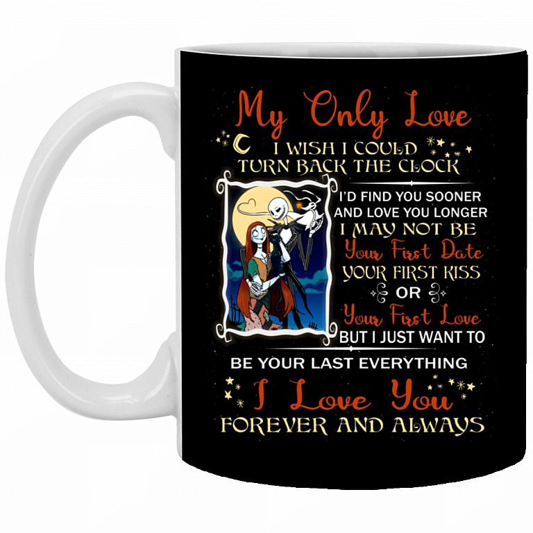 My Only Love I Wish I Could Turn Back, Black, 11 oz. White Mug
