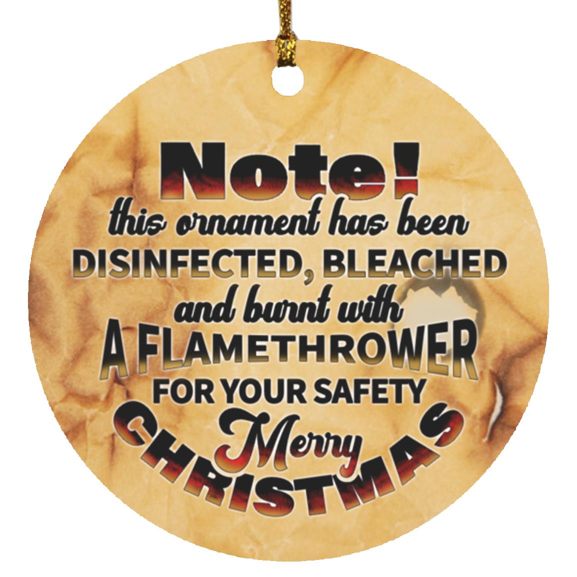 Ornament Has Been Disinfected Ornament, White, Circle Ornament