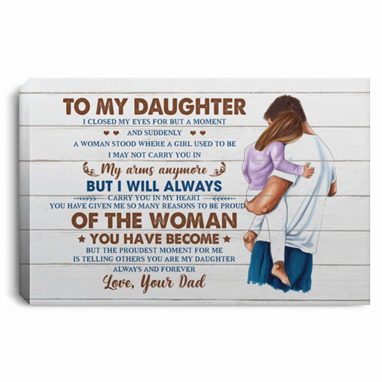 From Dad To My Daughter I Closed My Eyes, White, 0.75'' Framed Canvas