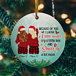 84HG_ Because Of You I Laugh ornament-mk1