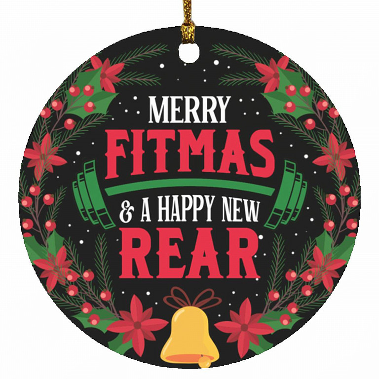 7VT. Merry Fitmas Merry Fitmas And A Ornament, White, Circle Ornament